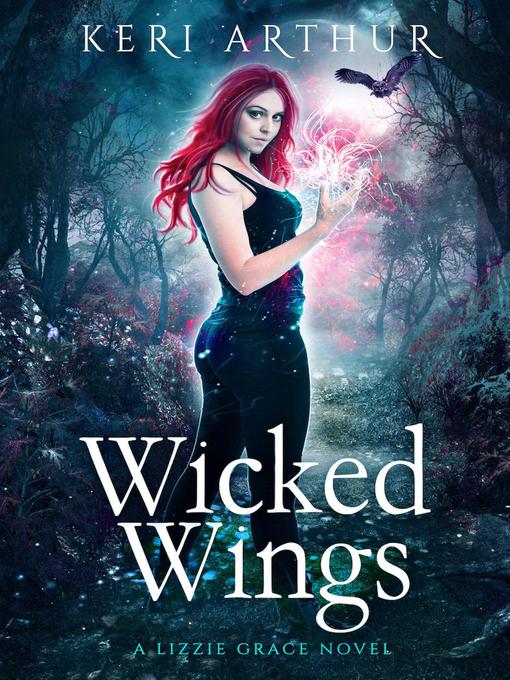 Title details for Wicked Wings by Keri Arthur - Available